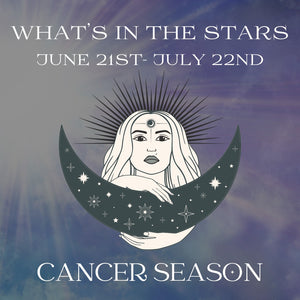WITS: YOUR GUIDE TO CANCER SEASON 2023 + CANCER ZODIAC STONES